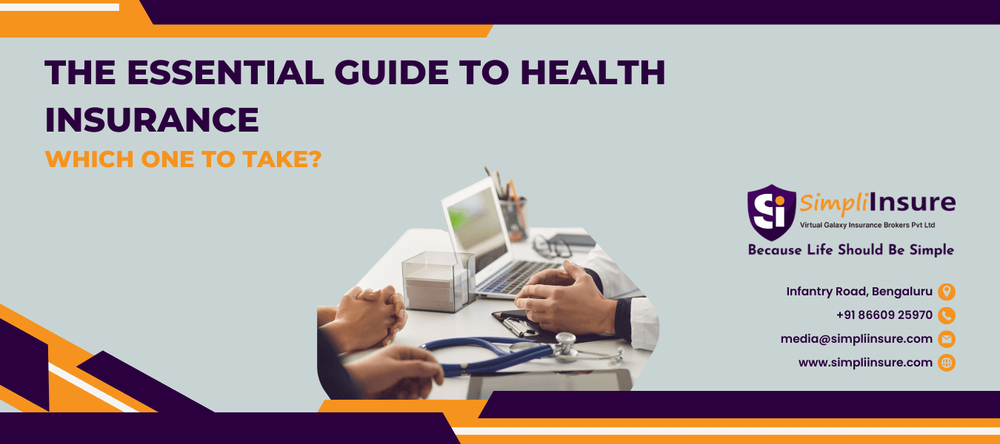 The Essential Guide to Choosing The health insurance – which one to take?